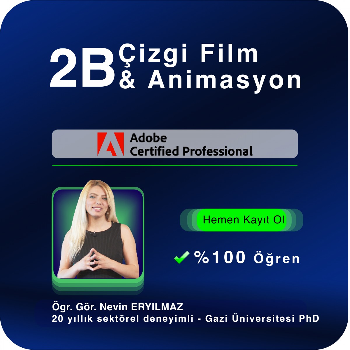 2B Çizgi Film ve Animasyon Uzmanlığı Canlı (Online) Eğitimi