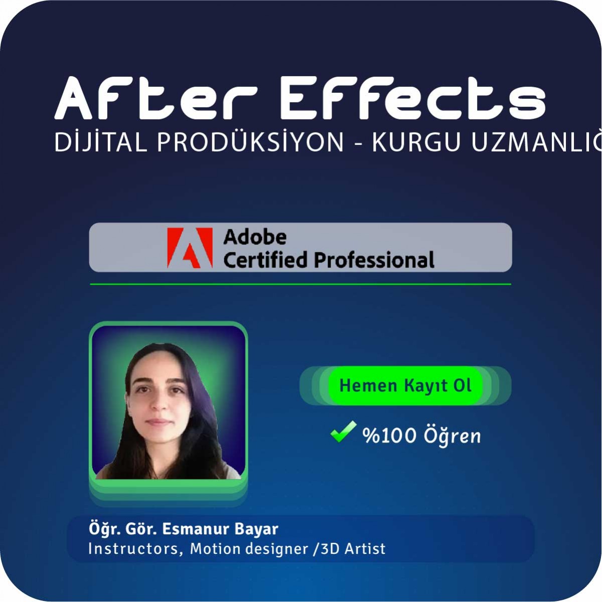 After Effects Uzmanlığı Yüz Yüze Özel Ders 30 SAAT