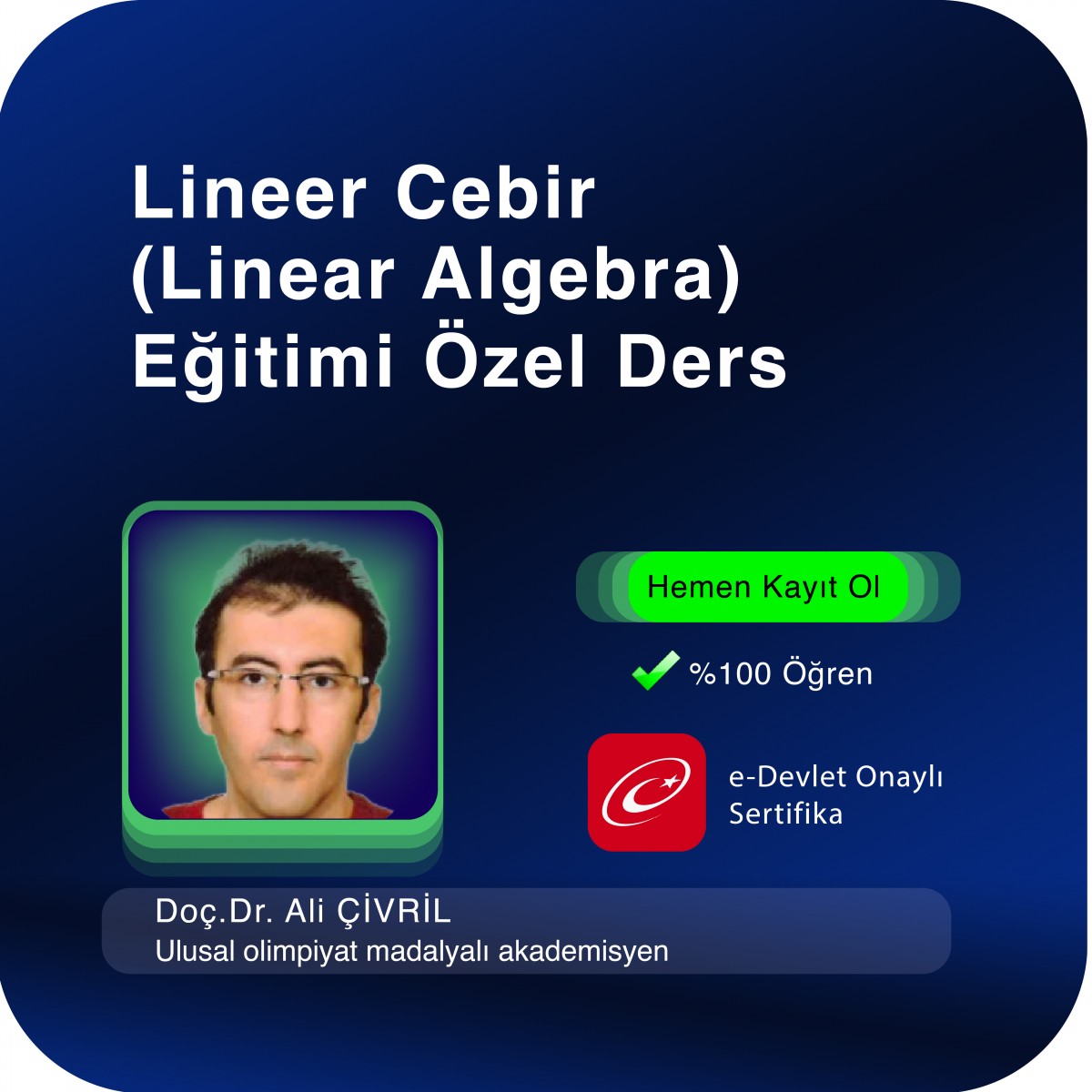 Lineer Cebir (Linear Algebra) Eğitimi Özel Ders