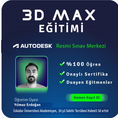 3DS MAX Canlı (Online) Eğitimi