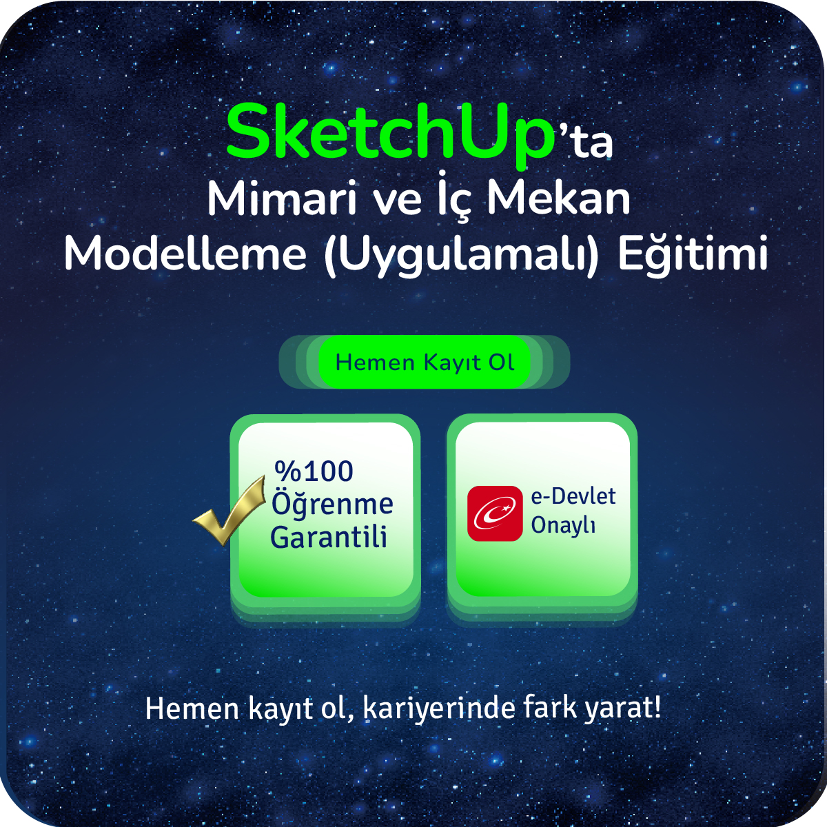 SketchUp’ta Mimari ve İç Mekân Modelleme Eğitimi (Uygulamalı) - Yüz Yüze