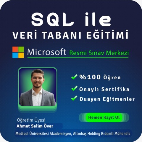 SQL İle Veri Tabanı Yönetimi Eğitimi Yüz Yüze Özel Ders 30 Saat